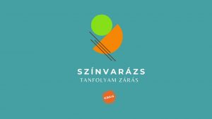 Tanfolyam zárás (színvarázs)