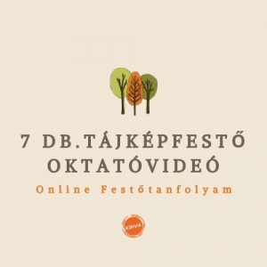7 db. TÁJKÉP FESTÉSE VIDEÓ SOROZAT