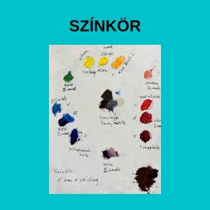 5. Lecke Színkör, Álom és Valóság (Színkeverés Mesterkurzus 1.)