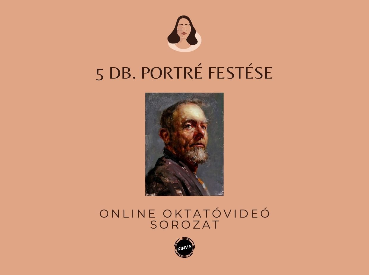 5 db. Portré Kép Festése Online Videósorozat