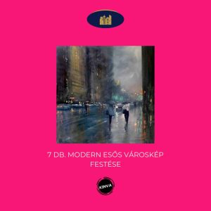 7 db. Modern, Esős Városkép Festése Online Videósorozat (másolat)