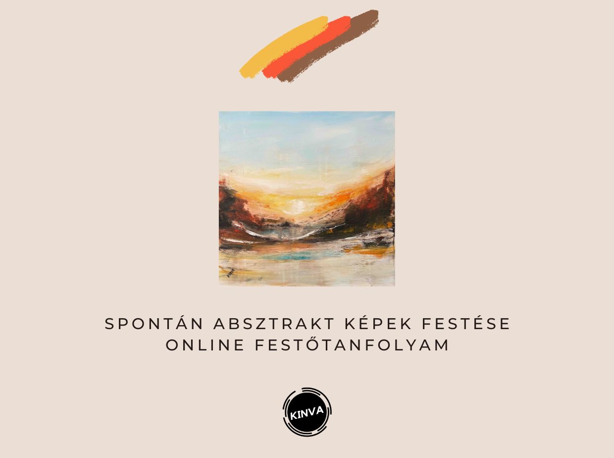 Spontán Absztrakt Online Festőtanfolyam