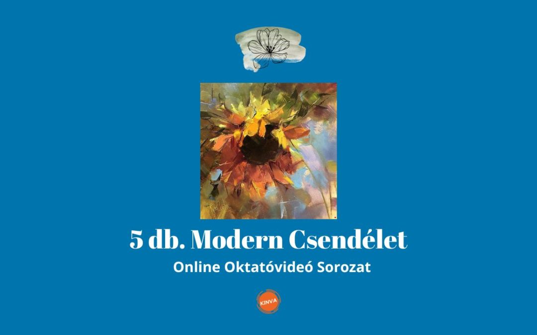 5 db. Modern Csendélet Festése Online Oktatóvideó Sorozat