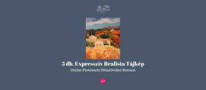 5 db. Expresszív Realista Online Tájlépfestő Oktatóvideó Sorozat