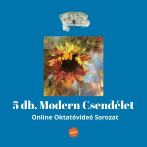 5 db. Modern Csendéletkép Festése Online Videó sorozat