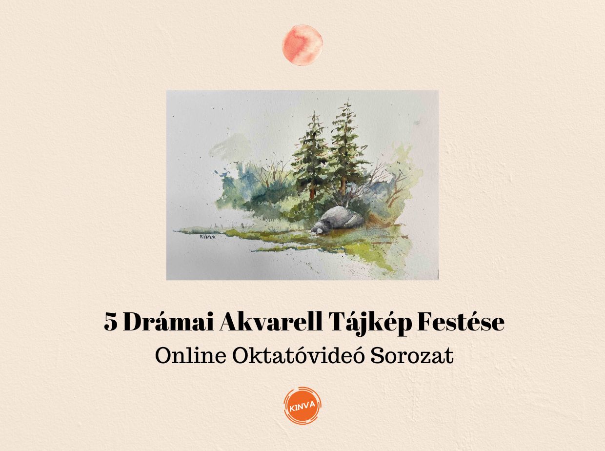 5 db. Drámai Tájrészlet Festése Akvarellel Online Oktató Videó Sorozat