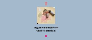 Pasztellfestés Ingyenes Online Tanfolyam