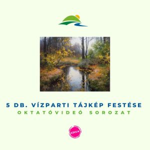 Tükröződések: 5 db. Vízparti Tájkép Festése Online Videó Sorozat