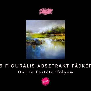 5 db. Figurális Absztrakt Tájkép Festése Online Videó Sorozat