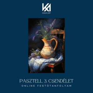 Csendéletfestés Száraz Pasztell Technikával Online Festőtanfolyam