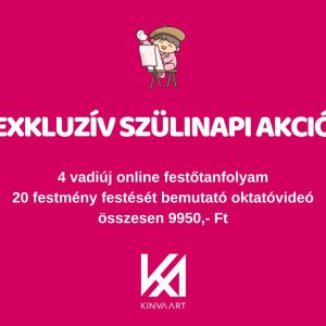 4 az 1-ben Szülinapi Akciós Tanfolyam Csomag