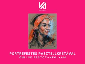 Tanfolyam nyitó bejegyzés (Pasztell Portré Festése)