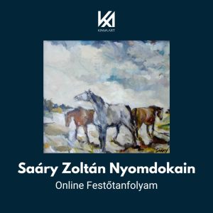 Saáry Zoltán Nyomdokában Online Festőtanfolyam
