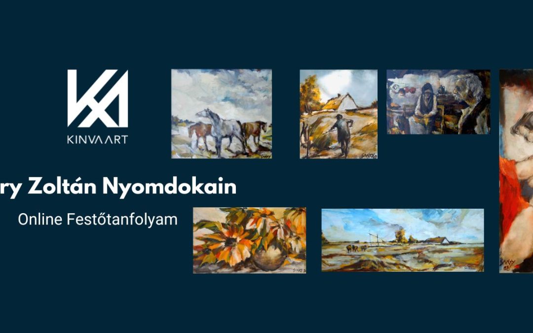 Saáry Zoltán Nyomdokában Online Festőtanfolyam