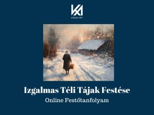 Tanfolyam nyitó bejegyzés (Izgalmas Téli Tájak)