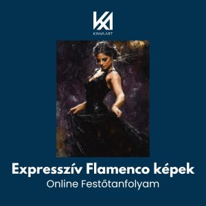 Expresszív Flamenco Képek Online Festőtanfolyam