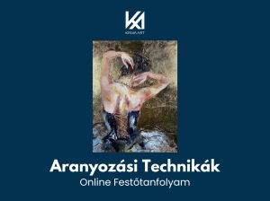 Tanfolyam nyitó bejegyzés (Aranyozási Technikák)